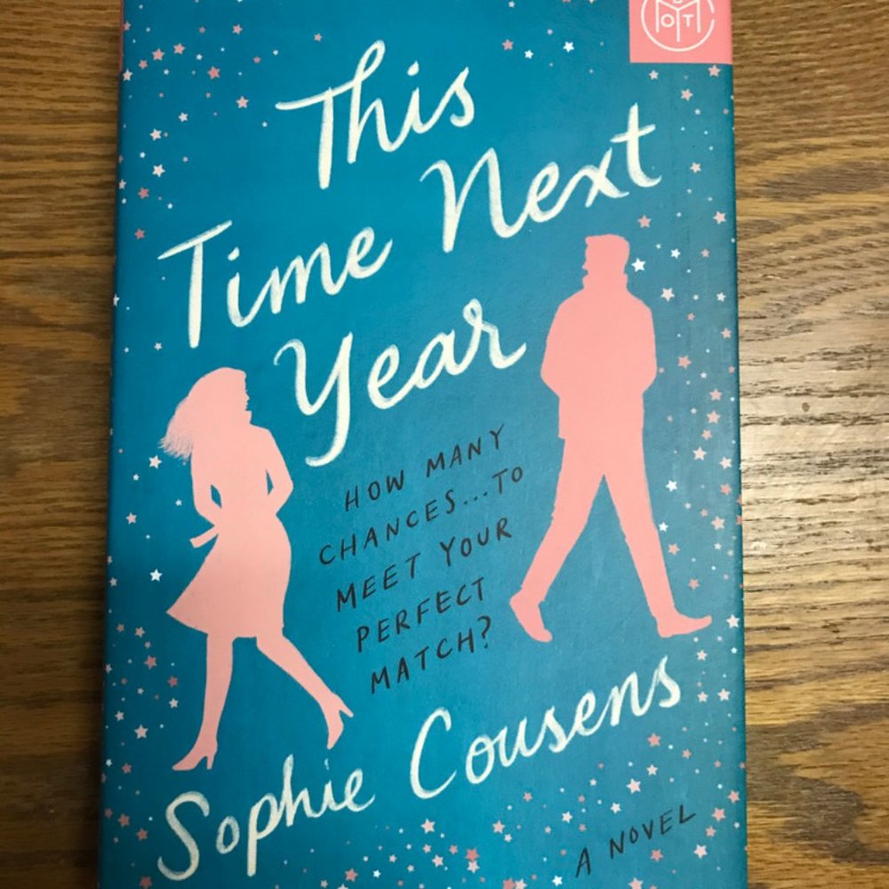 This Time Next Year by Sophie Cousens